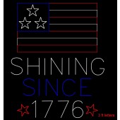 SHINING SINCE 1776 WITH FLAG